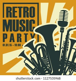 Vector poster or banner for the retro music party with wind instruments and microphone in retro style