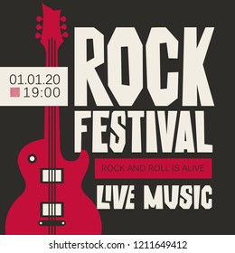 Vector poster or banner for Rock Festival of live music with an electric guitar on black background. Rock and roll is alive