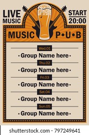 Vector poster for the beer pub with live music with image of full glass of frothy beer and electric guitars. A daily schedule of performances of music groups