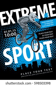 Vector poster with a bicyclist in the city and an inscription extreme sports