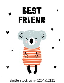 Vector poster with cartoon cute koala for kids and funny slogan in scandinavian style. Hand drawn graphic zoo. Perfect for baby shower, postcard, label, brochure, flyer, page, banner design.