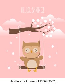 Vector poster with cartoon cute owl and spring slogan. Perfect for baby shower, postcard, label, brochure, flyer, page, banner design. Spring holidays