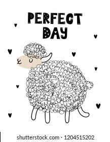 Vector poster with cartoon cute sheep for kids and funny slogan in scandinavian style. Hand drawn graphic zoo. Perfect for baby shower, postcard, label, brochure, flyer, page, banner design.