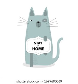 Vector poster with cat "stay home". Cartoon cat. Cat with a message. Gray cat.
