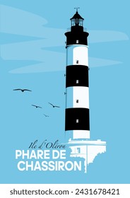 VECTOR POSTER OF THE CHASSIRON LIGHTHOUSE IN CHARENTE MARITIME. ISLAND OF OLÉRON, FRANCE.