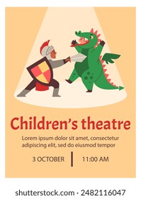 Vector poster of a children's theater show with fairy-tale characters a knight and a dragon in battle. Ideal for children's and school performances.