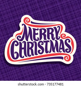 Vector poster for Christmas holidays, xmas design logo with flourishes, fun christmas decoration, handwritten calligraphy font for quote greeting text merry christmas on abstract geometric background.