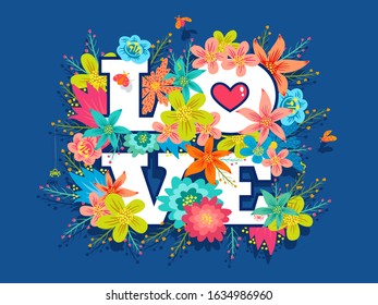 Vector poster with colorful flowers and lettering text Love. Vintage postcard with flowers and letters for Valentine's day.