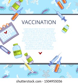 Vector “Vaccination” poster concept with place for your text featuring medical objects. Banner for hospital, web page, background for information board.