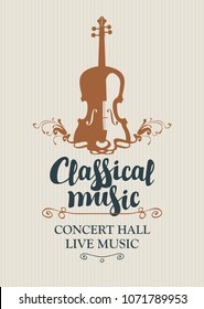 Vector poster for a concert of classical music with calligraphic inscription and violin in retro style