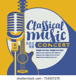 Vector poster for a concert of classical music with a microphone, acoustic guitar, inscription and place for text. Template for flyers, banners, invitations, brochures and covers in retro style.