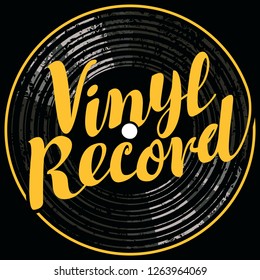 Vector poster or cover with vinyl record and yellow calligraphic lettering in retro style on the black background