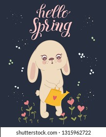 Vector poster with cute rabbit with watering can and spring slogan. Perfect for baby shower, postcard, label, brochure, flyer, page, banner design. Spring holidays, Woman’s day, Easter, Valentine’s
