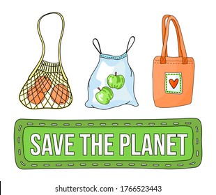 Afiche vectorial en estilo ecológico con texto salvar el planeta. Cero desperdicios, usar bolsas de reciclado, textiles o malla para productos. Texto de caricatura o frase con concepto de ecología. Slogan ecológico de fondo verde