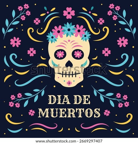 Vector poster features a colorful sugar calaca skull with flower crowns and cempasuchil, symbolizing Día de Muertos.Mexican holiday festival in Mexico, honoring death, day of the dead, altar, ispanico