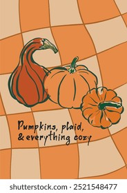 Vector poster featuring pumpkins and short phrase. Hand-drawn illustration of a card on an orange background. Autumn farm festival illustration for design, printing, or as a background element.