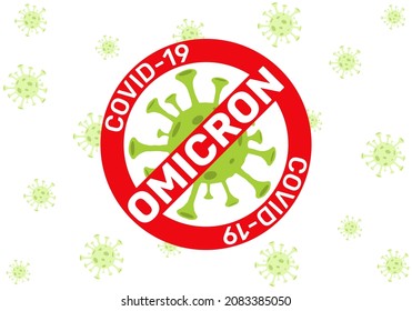 Vector poster with a flat-style virus sign. Omicron variant of COVID. A new strain of coronavirus. Vector symbol of mutated virus that detected in South Africa. 