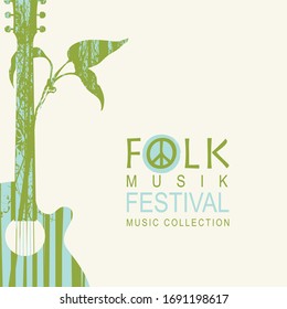 Vector poster for a folk music festival decorated by guitar with twig and silhouettes of trees on a light background. Music collection