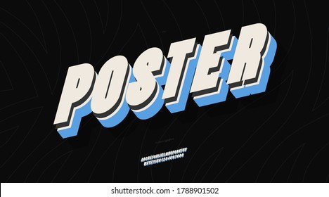 Vector poster font 3d bold color style modern typography for poster, event decoration, motion, video, game, t shirt, book, banner. Cool typeface. Trendy alphabet. 10 eps
