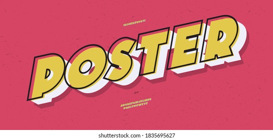 Vector poster font 3d bold style modern typography for poster, decoration, promotion, book, t shirt, sale banner, printing on fabric. Cool alphabet. Trendy typeface. 10 eps
