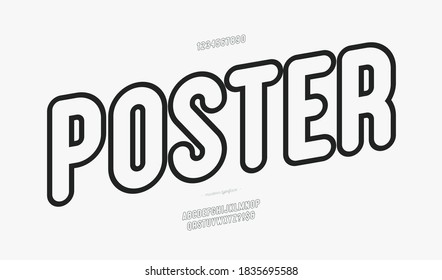 Vector poster font rounded bold line style modern typography for decoration, logo, poster, t shirt, book, card, sale banner, printing on fabric, industrial. Cool typeface. Trendy alphabet. 10 eps