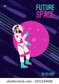 Vector poster of Future Space concept. Female astronaut flying pointing her finger up. Abstract neon background with planet. Planet exploration mission. Character illustration of advertising banner