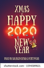 Vector poster, greeting, card, invitation to the Christmas and happy New Year party. Photorealistic the lettering 2020 brilliant glowing beautiful Edison lamps with a bell, bright sparkles and red bow