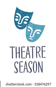 Vector poster with hand drawing tragedy and comedy masks and hand drawing lettering of Words Theater Season