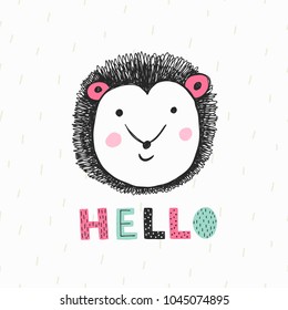Vector poster with hand drawn funny Hedgehog. Vector illustration for card, print on clothes.