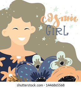 Vector poster with hand lettering - Cosmic girl and girl with flowers on background. Body positive concept. Greeting card with girl.