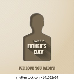 Vector poster of Happy Father's Day with brown man silhouette cut from paper, text with long shadow on the gradient background with line pattern.