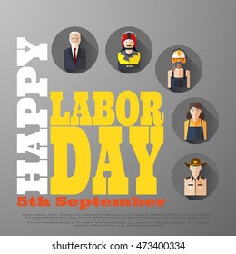 Vector poster of Happy Labor Day with avatars of different professions on the gradient gray background.