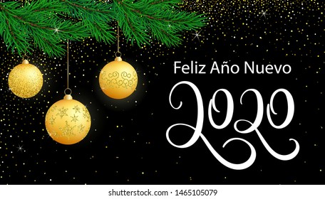 Vector poster Happy New Year 2020 in Spanish language- Feliz Año Nuevo. Hand written typography lettering greeting card. 2020 Text Design for festive card, logo, calendar, Happy New Year party. 