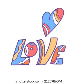Vector poster with a heart and the inscription LOVE in the hippie style, world peace. Modern vector illustration for postcards, packaging design, teenagers.