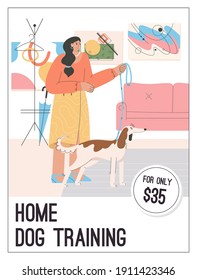 Vector poster of Home Dog Training concept. Woman standing with puppy in room and holding leash. Active lifestyle for pets, animal care, learning commands. Character illustration of advertising banner