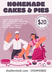Vector poster of Homemade Cakes and Pies concept. Man and woman decorating cakes and cupcakes. Couple of pastry chefs making sweets in kitchen. Character illustration of advertising banner design
