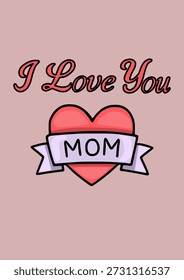 Afiche de Vector con texto y emblema de corazón "Te amo mamá"