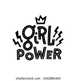 Vector poster with inspirational hand drawn quote Girl Power decorated with thunder sign and crown. Black and white isolated illustration