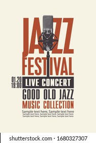 Vector poster for a jazz festival or live music concert with a microphone and a place for text in retro style. Good old jazz, music collection. Suitable for flyers, invitations, banners, advertising