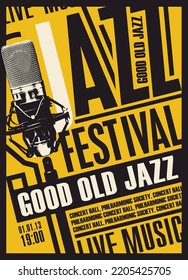 Vector poster for jazz festival or live music concert with a microphone in retro style. Good old jazz, music collection. Suitable for flyers, invitations, banners, advertising