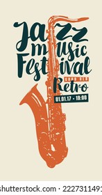 Vector poster for jazz festival of live music with a golden saxophone and inscriptions. Music banner, flyer, invitation, ticket in retro style