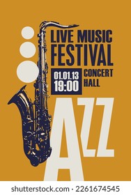 Vector poster for jazz festival of live music with a golden saxophone and inscriptions. Music banner, flyer, invitation, ticket in retro style