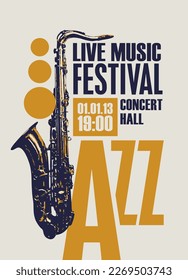 Vector poster for jazz festival of live music with a golden saxophone and inscriptions. Music banner, flyer, invitation, ticket in retro style