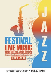 Vector poster for a jazz festival live music with a picture of a saxophone with the colors of the sunset