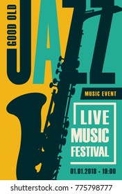 Vector poster for a jazz festival live music with a saxophone in retro style on yellow and green background