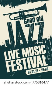 Vector poster for a jazz festival live music with a picture of a trumpet on abstract grunge background in retro style