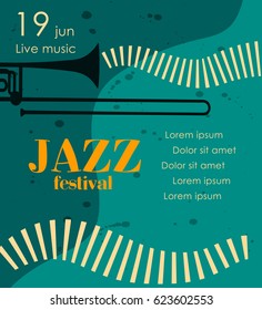 Vector poster for the jazz festival with music instruments. Perfect for music events, jazz concerts. 
