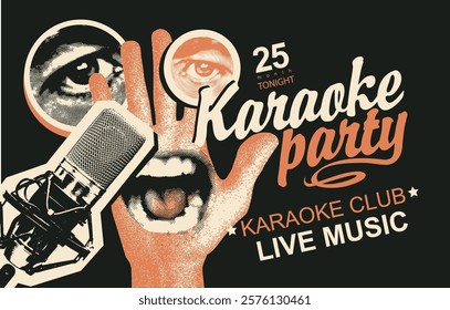 Vector poster for karaoke party in retro style with singing mouth, hand, studio microphone and calligraphy lettering. Suitable for advertising poster, music banner, flyer, invitation, ticket