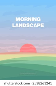 Vector poster. Landscape illustration. Sunrise in the fields. Morning picture. Vertical background for your projects.