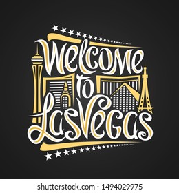 Vector poster for Las Vegas, decorative outline illustration with abstract architecture, creative lettering - welcome to las vegas and stars in a row, yellow contour urban scene on black background.